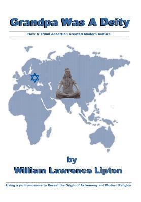 Grandpa Was A Deity: How a Tribal Assertion Created Modern Culture