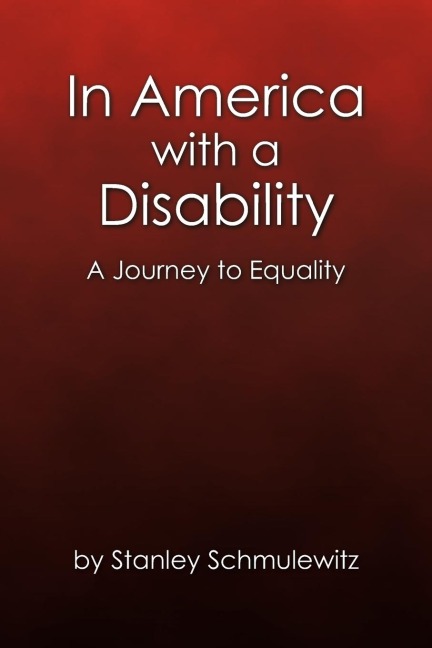 In America with a Disability: A Journey to Equality