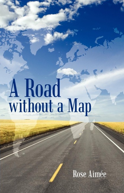 A Road Without a Map