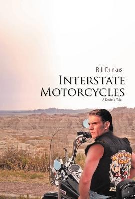 Interstate Motorcycles: A Dealers Tale