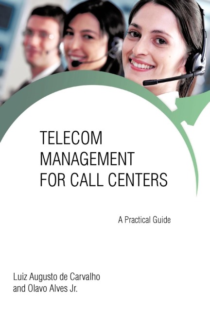 Telecom Management for Call Centers: A Practical Guide