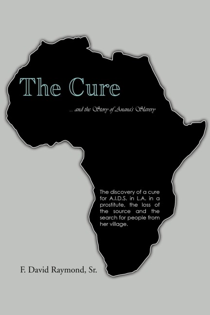 The Cure: ... and the Story of Ananas Slavery
