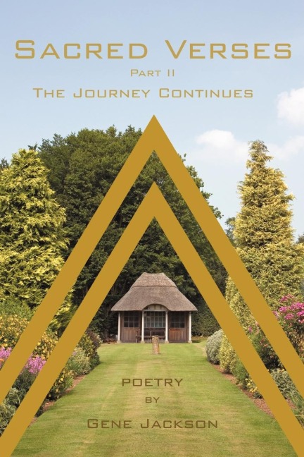 SACRED VERSES: PART 2, THE JOURNEY CONTINUES