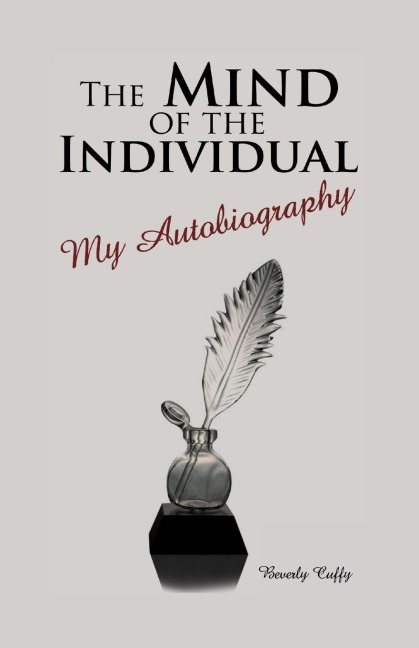 The Mind of the Individual: My Autobiography