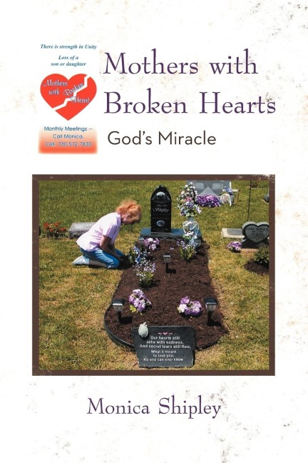 Mothers with Broken Hearts: Gods Miracle