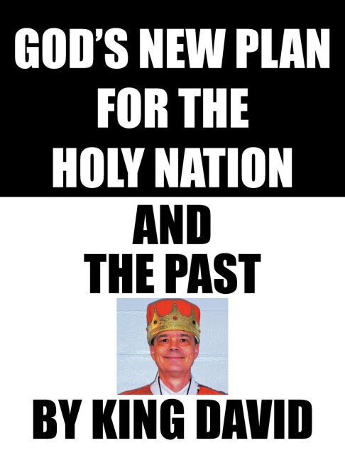 Gods New Plan for the Holy Nation and the Past