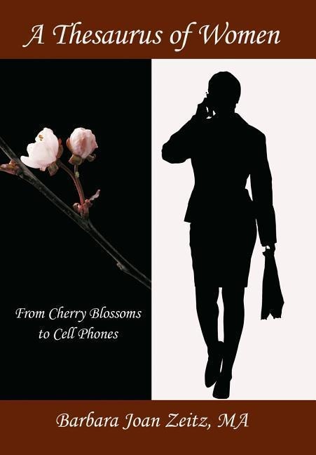 A Thesaurus of Women: From Cherry Blossoms to Cell Phones