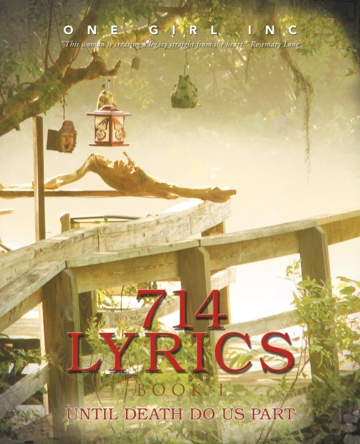 714 LYRICS BOOK I: UNTIL DEATH DO US PART