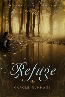 Refuge (Dark Light Dance)
