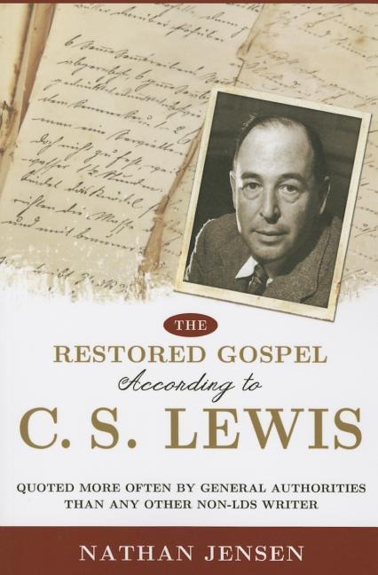 Restored Gospel, C.S. Lewis (New)