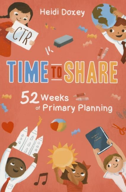 Time to Share: 52 Weeks of Primary: 52 Weeks of Primary