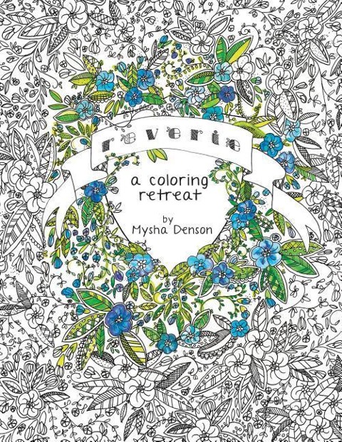 Reverie: A Coloring Retreat