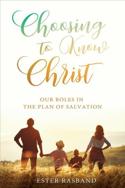 A Critical Mass of Love: Our Roles in the Plan of Salvation