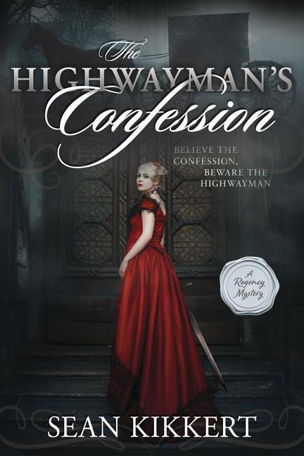 The Highwaymans Confession