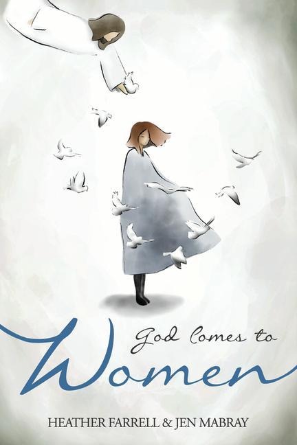 God Comes to Women