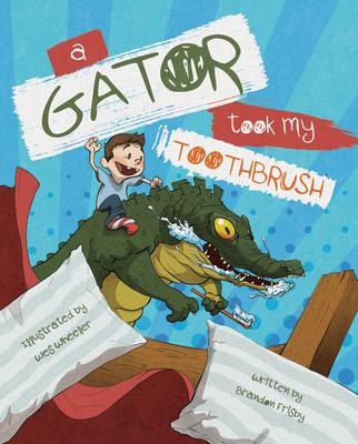 A Gator Took My Toothbrush