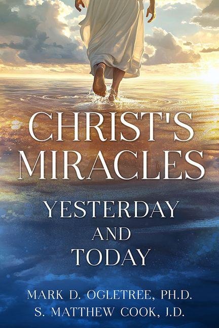 Finding Christ in Everyday Miracles