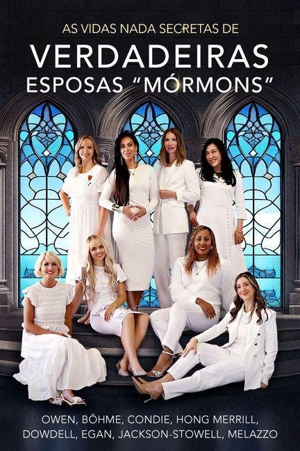 As Vidas NADA Secretas de Verdadeiras Esposas M&#8730;>=rmons (Portuguese)