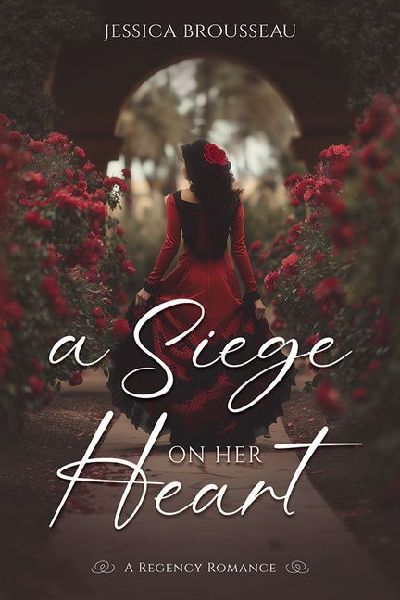 A Siege on Her Heart
