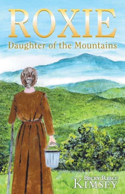 Roxie: Daughter of the Mountains