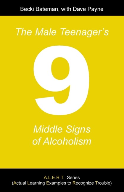 The Male Teenagers Nine Middle Signs of Alcoholism
