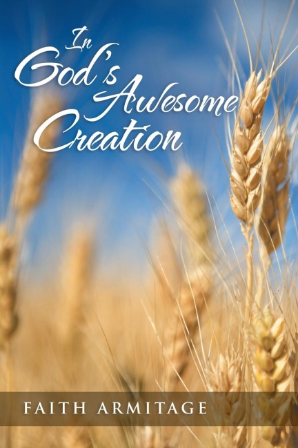 In Gods Awesome Creation