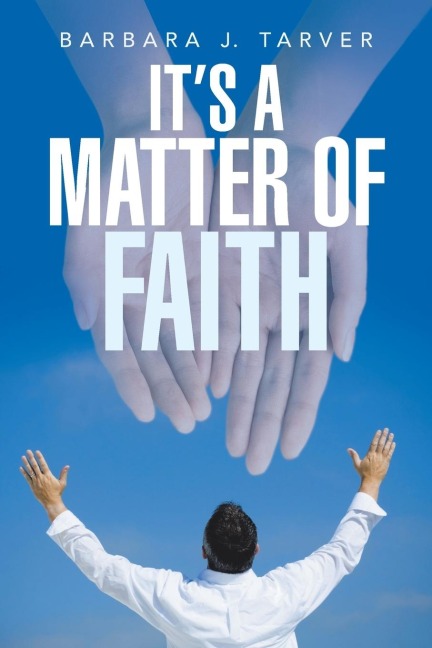 Its a Matter of Faith