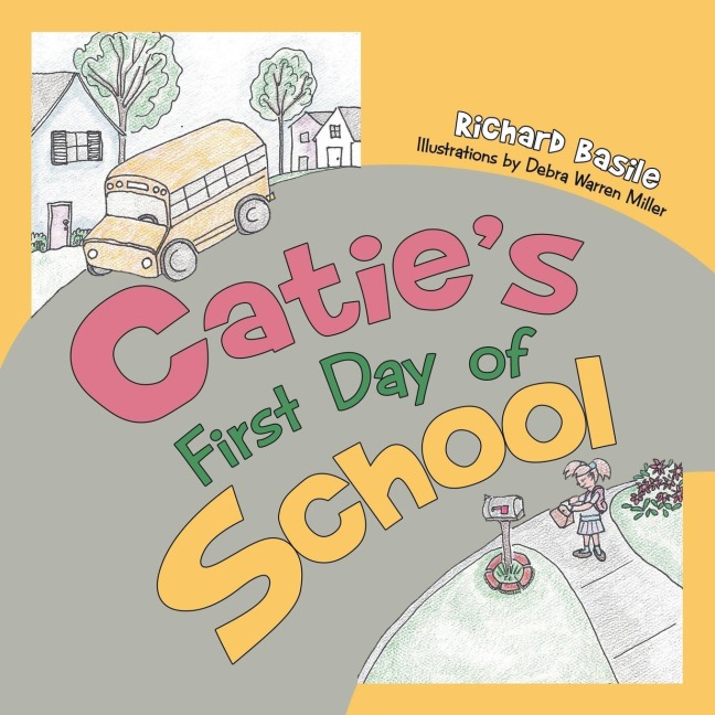 Caties First Day of School