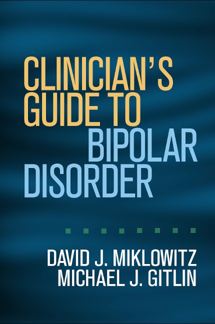 Clinicians Guide to Bipolar Disorder