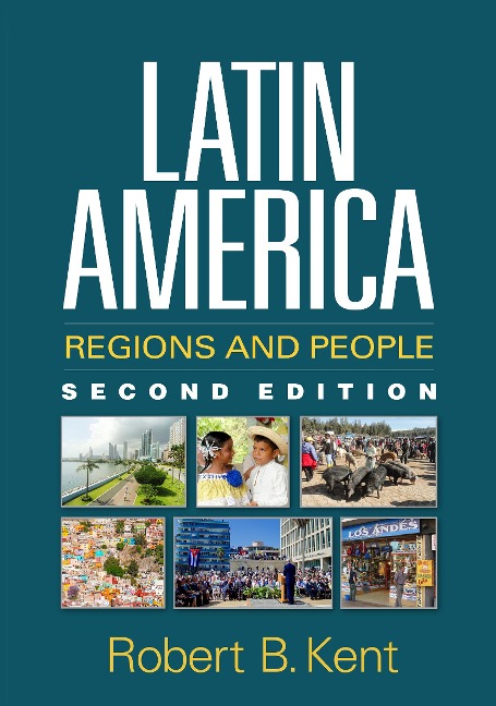 Latin America: Regions and People