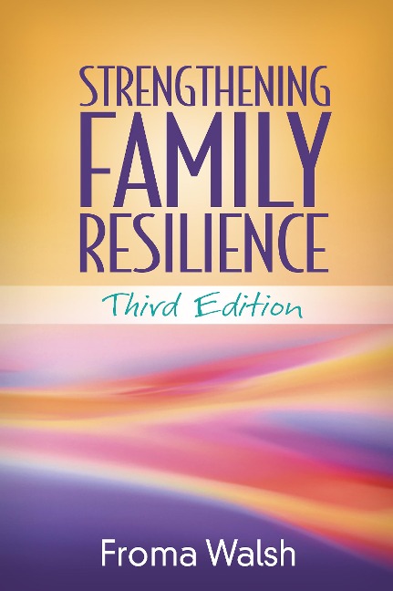 Strengthening Family Resilience