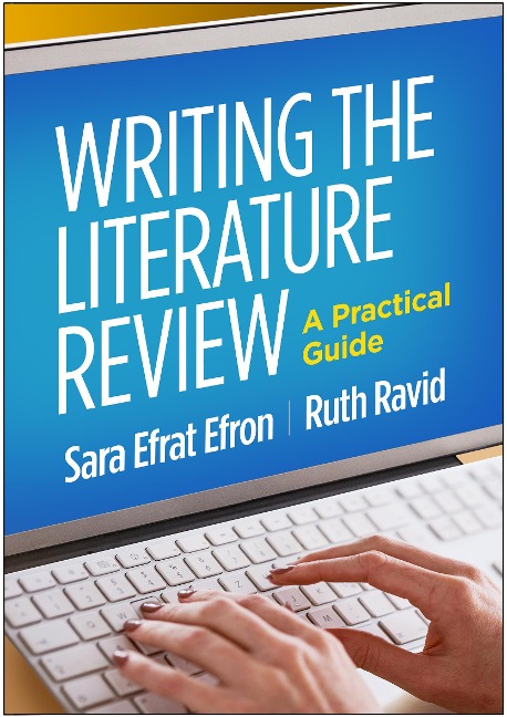 Writing the Literature Review, First Edition: A Practical Guide