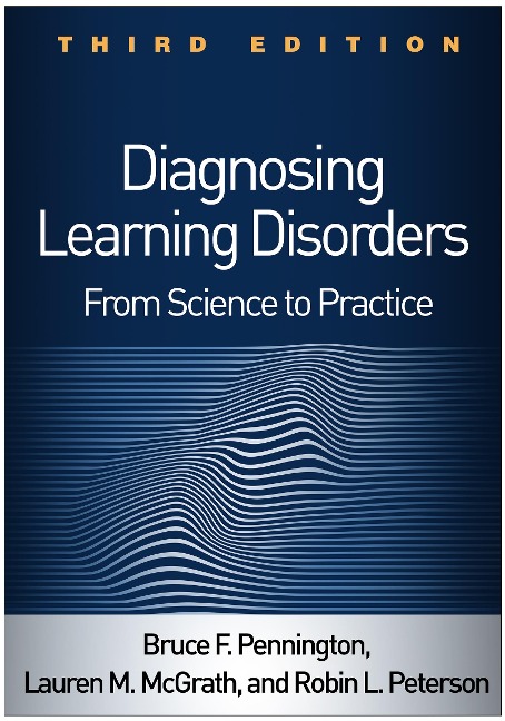 Diagnosing Learning Disorders: From Science to Practice