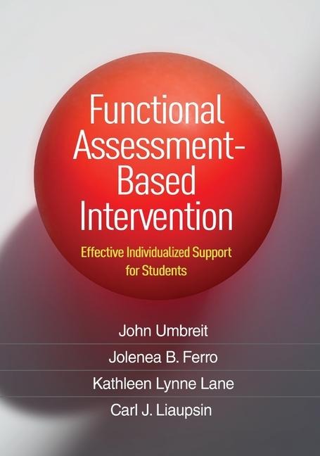 Functional Assessment-Based Intervention: Effective Individualized Support for Students