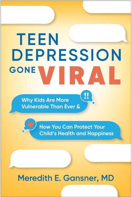 Teen Depression Gone Viral: Why Kids Are More Vulnerable Than Ever and How You Can Protect Your Childs Health and Happiness