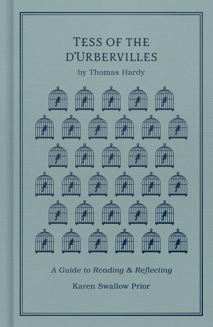 Tess of the dUrbervilles: A Guide to Reading and Reflecting