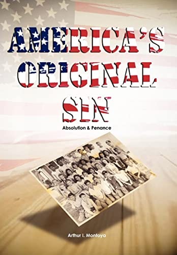 America's Original Sin Absolution and Penance