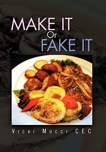 Make It Or Fake It