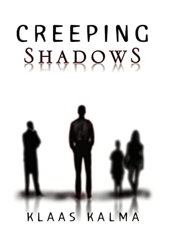 Creeping Shadows