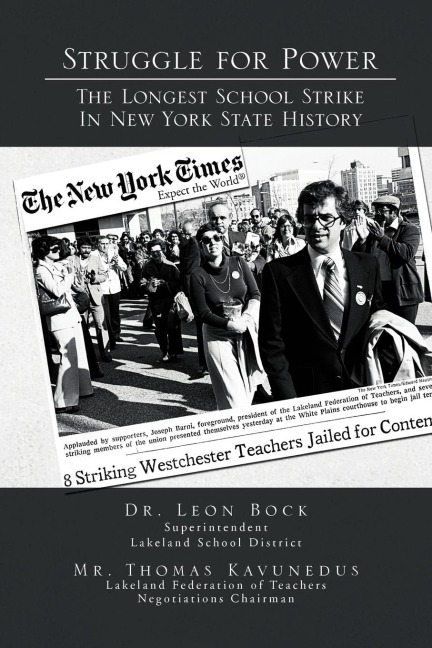 Struggle for Power the Longest School Strike: In New York State History