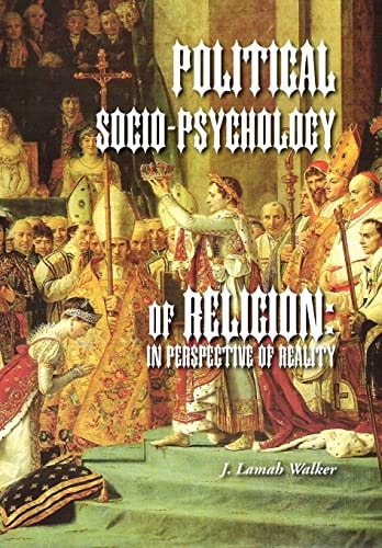 Political Socio-Psychology of Religion In Perspective of Reality