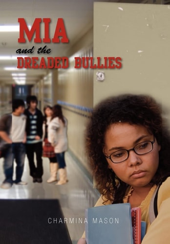Mia and the Dreaded Bullies
