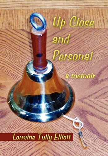 Up Close and Personal A Memoir