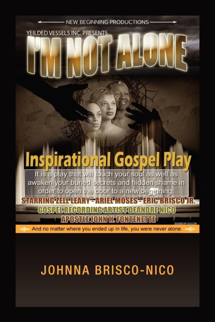 Im Not Alone: Inspirational Gospel Play