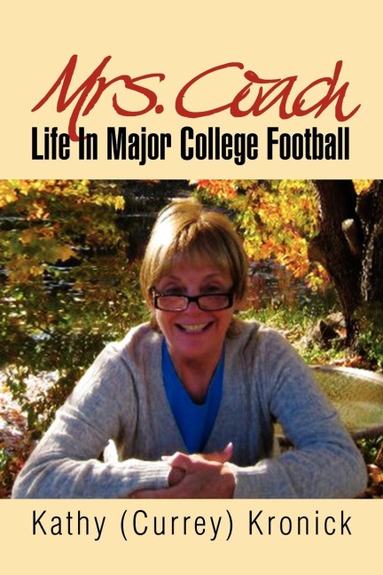 Mrs. Coach: Life in Major College Football