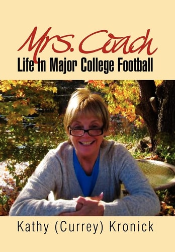 Mrs. Coach Life in Major College Football