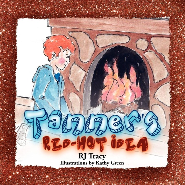 Tanners Red-Hot Idea