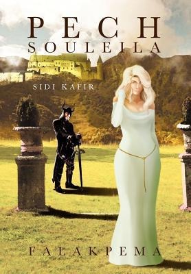 Pech Souleila: Sidi Kafir