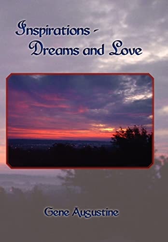 Inspirations-Dreams and Love