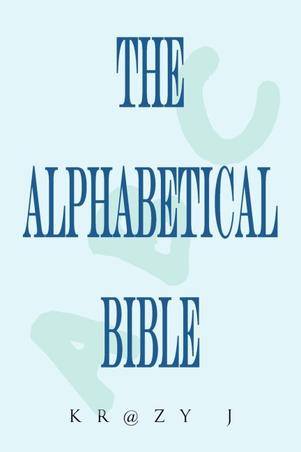 Alphabetical Bible: A Beginners Bible